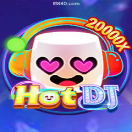 Dive into the Thrilling World of HotDJ on FF880.COM Platform-Oficial Slots Brasil #1