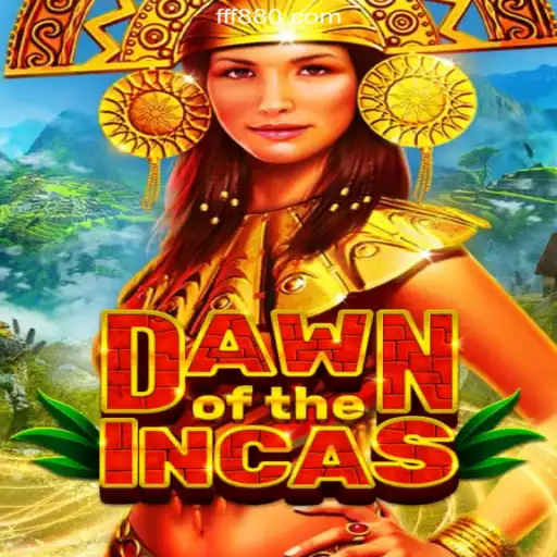 Discover the Adventure of DawnoftheIncas: A Journey through Ancient Civilizations