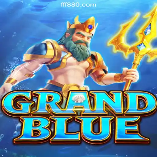 Explore the Exciting World of GRANDBLUE on FF880.COM Platform - Oficial Slots Brasil #1