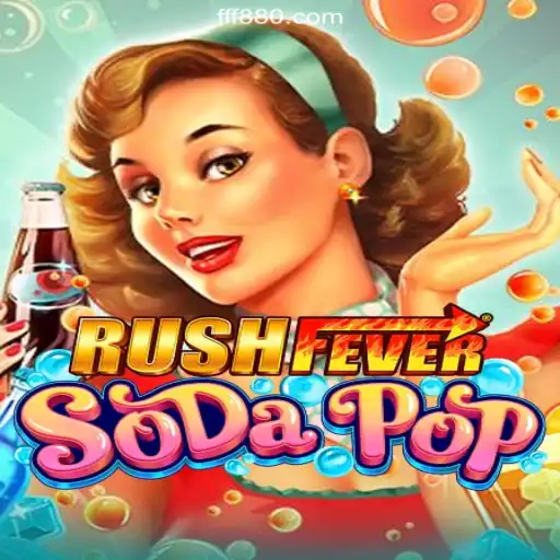 RushFeverSodaPop: The Thrilling Slot Game on FF880.COM Platform-Oficial Slots Brasil #1